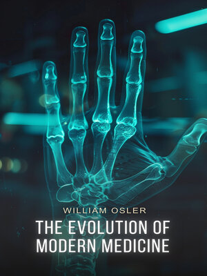 cover image of The Evolution of Modern Medicine